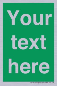 Custom Safe Condition: Blank (green) sign